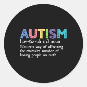 Autism Definition Autism Awareness Acceptance Gift Classic Round Sticker