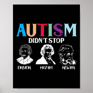 Autism Didn't Stop Famous People Autism Awareness  Poster