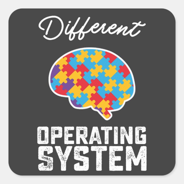 Autism Different Operating System Neurodiversity Square Sticker (Front)