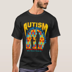 Autism Doesn’t Come With A Manual It Comes With A T-Shirt