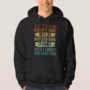 Autism Doesn t Come With An Instruction Guide Awa Hoodie