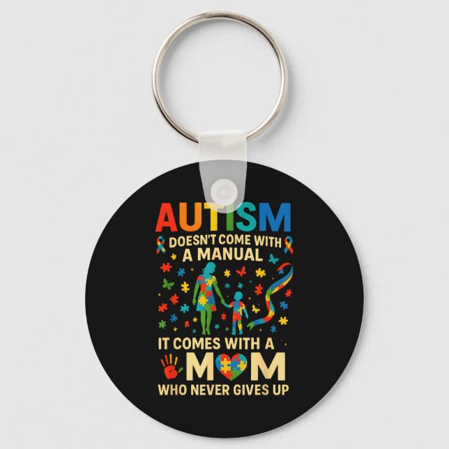 Autism doesn't come with a manual autism awareness key ring (Front)