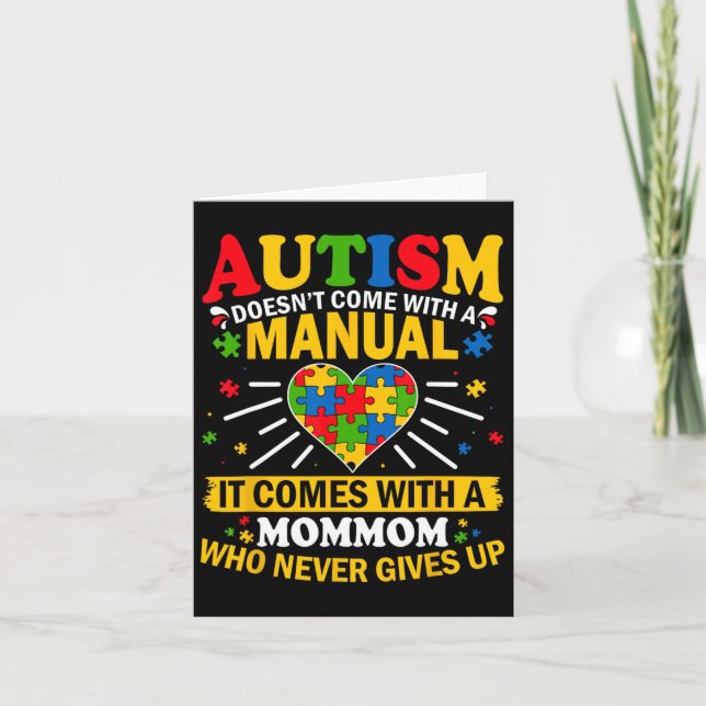 Autism Doesn't Come With A Manual Autism Mommom  Card (Front)