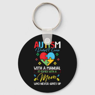 Autism Doesnt Come With A Manual Awareness With A Key Ring