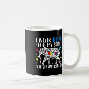 Autism Elephant I Wear Blues For My Son Autism Awa Coffee Mug