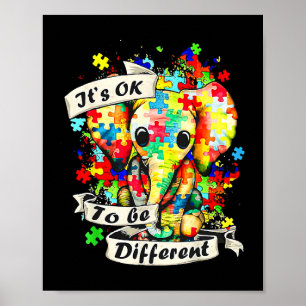 Autism Elephant Puzzle Its Ok To Be Different Mum  Poster