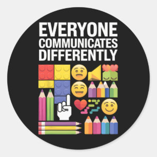 Autism Everyone Communicates Differently Autism Aw Classic Round Sticker