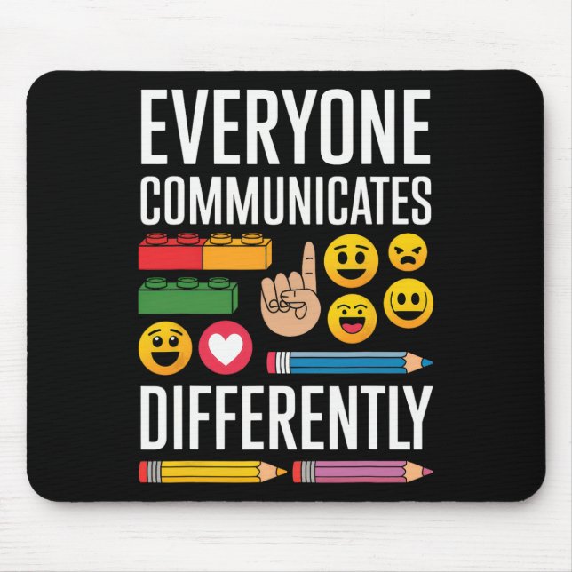 Autism Everyone Communicates Differently Autism Aw Mouse Mat (Front)
