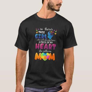 Autism Fathering Awareness She Calls Me Mum Autism T-Shirt