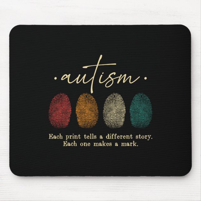 Autism Fingerprint Each Print Tells A Different St Mouse Mat (Front)