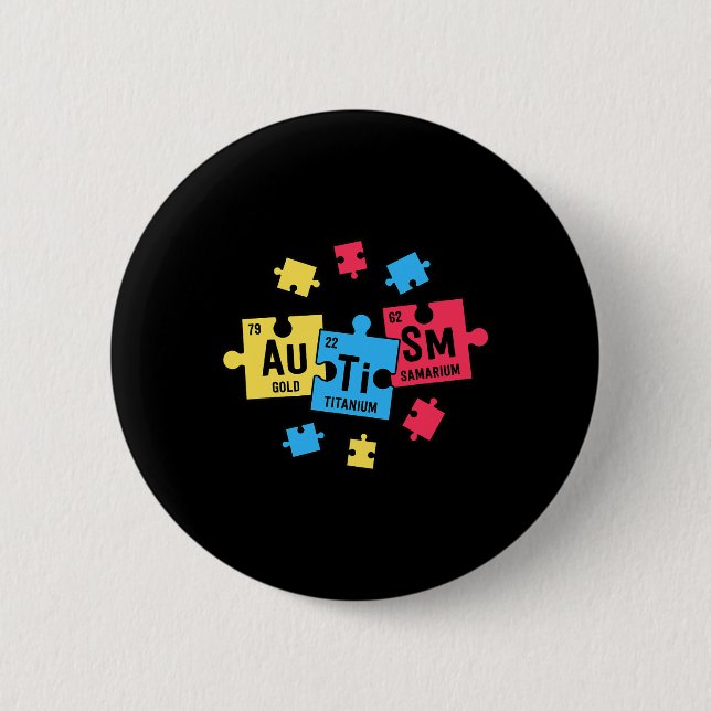 Autism  For Teachers SPED Periodic Table Elements  6 Cm Round Badge (Front)