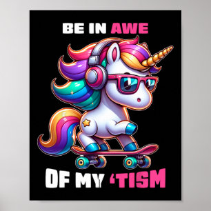 Autism Funny Be In Awe Of My tism Meme Autistic Ki Poster