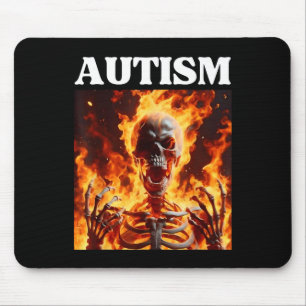 Autism Funny Cringe Edgy Hard Skeleton Meme Flames Mouse Mat