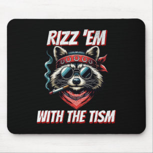 Autism Funny Rizz Em With The Tism Meme Autistic O Mouse Mat