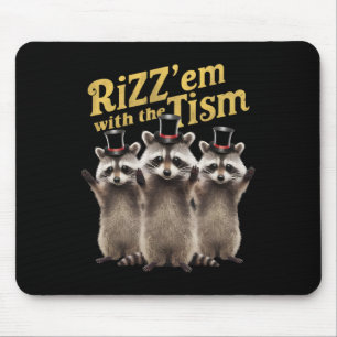 Autism Funny Rizz Em With The Tism Meme Autistic R Mouse Mat
