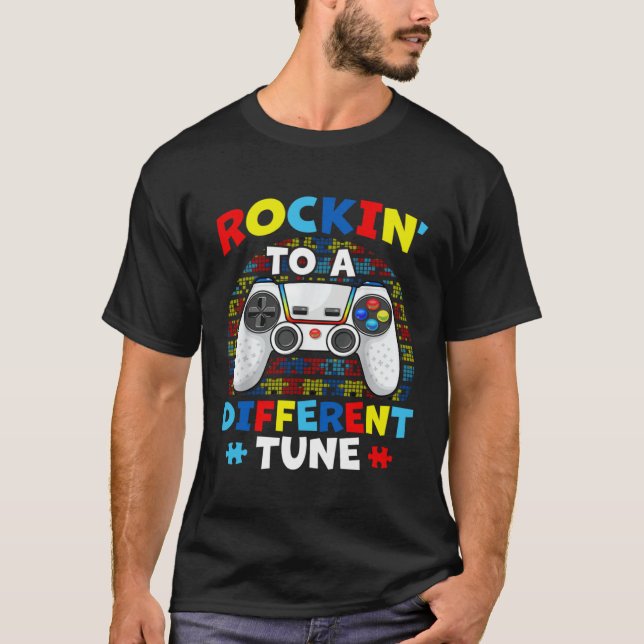 Autism Game  Rocking To A Different Tune For Gamer T-Shirt (Front)