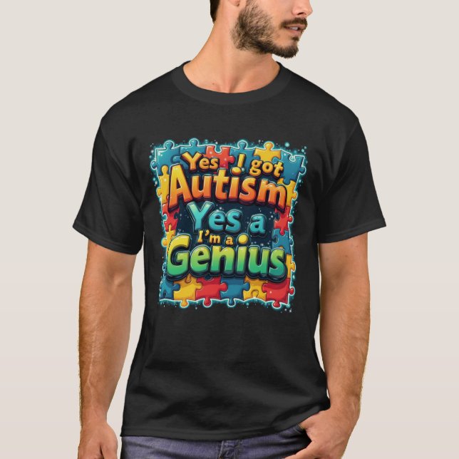 Autism Genius T-Shirt (Front)