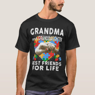 Autism-Grandma And Granddaughter Best Friends For T-Shirt
