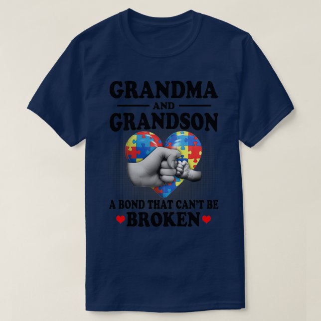 Autism Grandma And Grandson A Bond That Cant Be Br T-Shirt (Design Front)