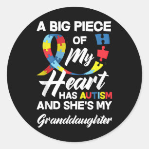 Autism Grandma _ Grandpa Autistic Granddaughter Au Classic Round Sticker
