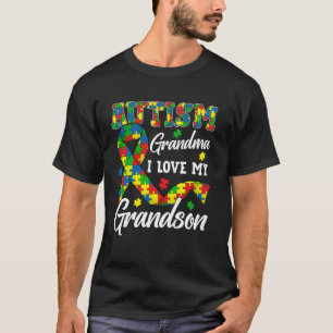 Autism Grandma I Love My Grandson Autism Awareness T-Shirt