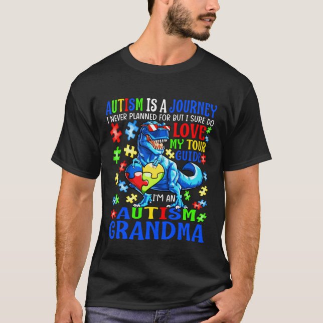 Autism Grandma Journey Quote Autism Awareness Dino T-Shirt (Front)