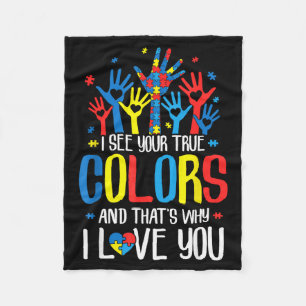 Autism Hand I See Your True Colors Awareness Women Fleece Blanket