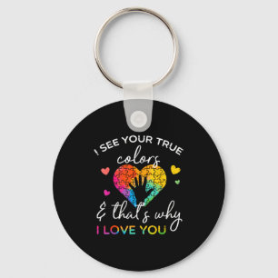 Autism Hand I See Your True Colors Awareness Women Key Ring