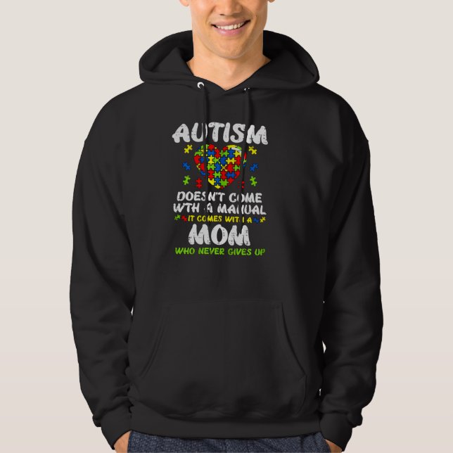 Autism Heart Come Manual Mum Awareness Hoodie (Front)