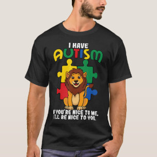 Autism-I Have Autism Puzzle Piece Lion Awareness T-Shirt