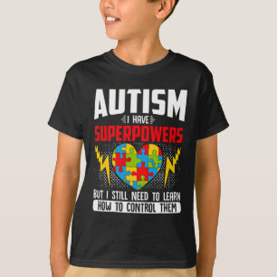 Autism I Have Superpowers Disabilities T-Shirt