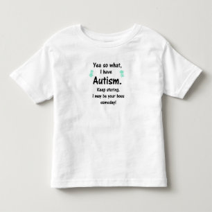 Autism- I may be your boss someday! Kids Tee