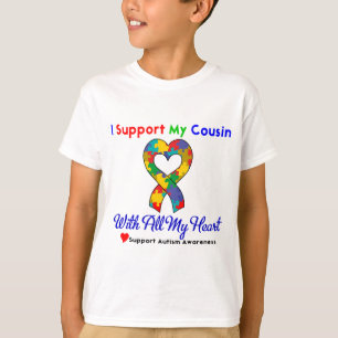 Autism: I Support My Cousin With All My Heart T-Shirt