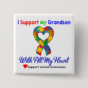 Autism: I Support My Grandson With All My Heart 15 Cm Square Badge