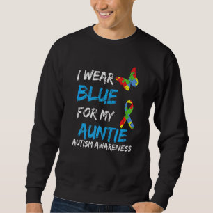 Autism I Wear Blue For My Auntie Awareness Puzzle Sweatshirt