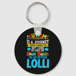 Autism Is A Journey I Never Planned Autism Lolli A Key Ring