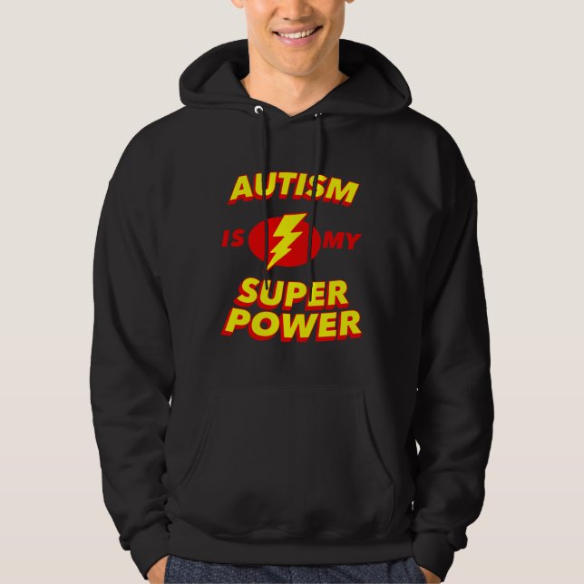 Autism Is My Super Power Awareness Super Hero Hoodie (Front)