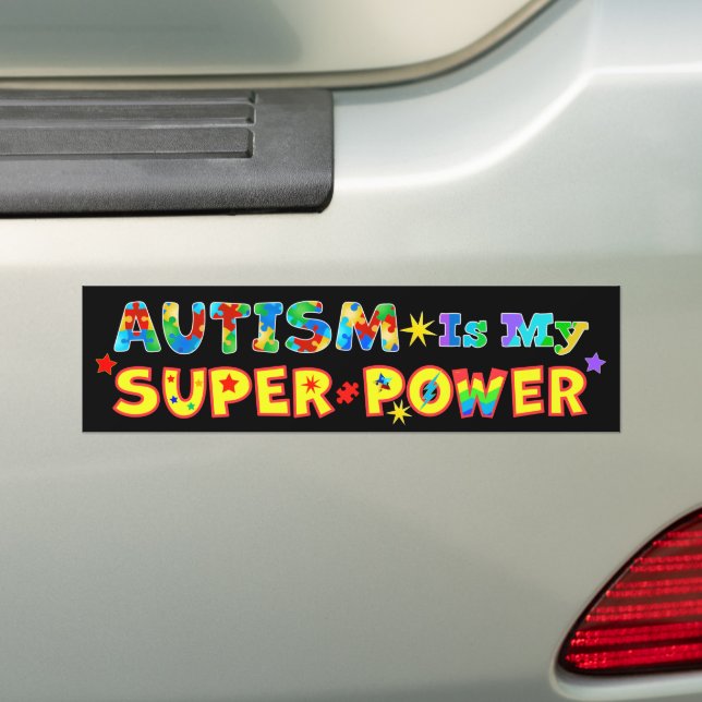 Autism Is My Super Power Bumper Sticker (On Car)