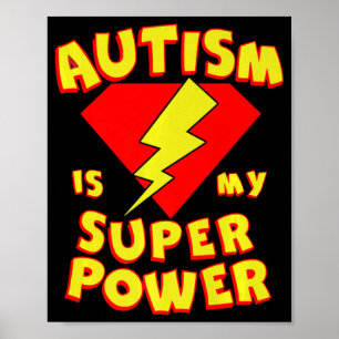 Autism is My Super Power Superhero Autism Awarenes Poster