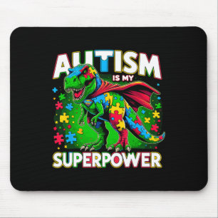 Autism Is My Superpower Autism Awareness 1 Mouse Mat