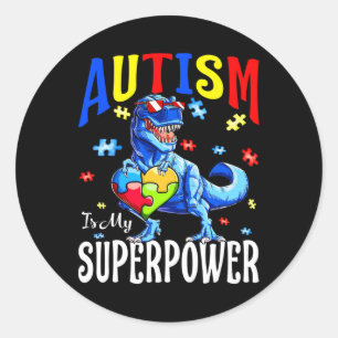 Autism Is My Superpower Autism Awareness Dinosaur Classic Round Sticker