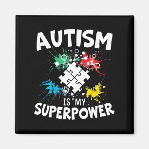 Autism Is My Superpower Autist Asd Disorder Autism Magnet