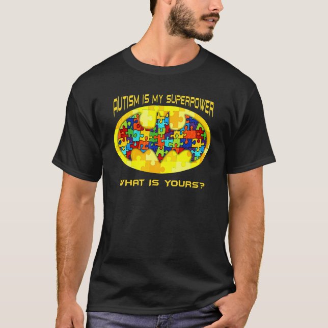 Autism Is My Superpower Bat Autism  Superhero Auti T-Shirt (Front)