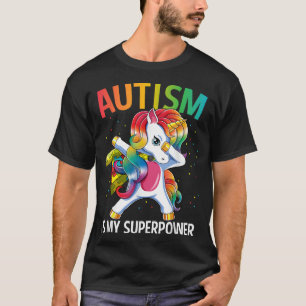 Autism Is My Superpower Dabbing Unicorn T-Shirt