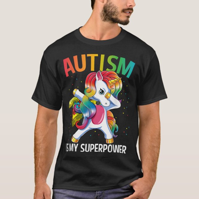 Autism Is My Superpower Dabbing Unicorn T-Shirt (Front)
