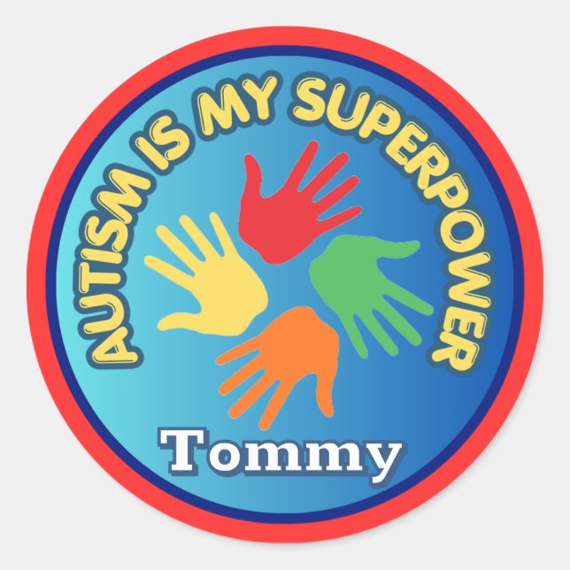 Autism Is My Superpower Personalised Classic Round Sticker (Front)