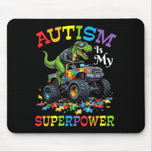 Autism Is My Superpower Trucker Dinosaur Roaring S Mouse Mat