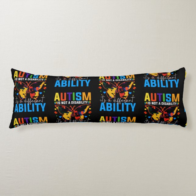 Autism Is Not A Disability It Is A Different Body Cushion (Front)