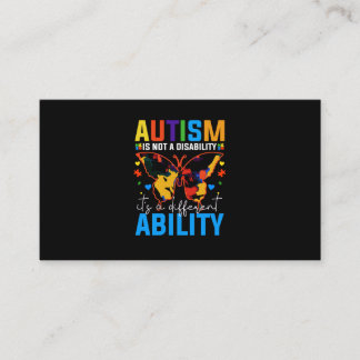 Autism Is Not A Disability It Is A Different Business Card