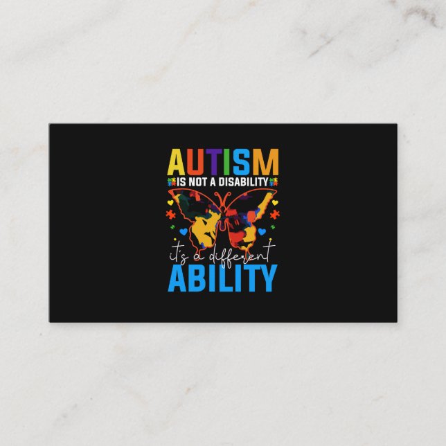 Autism Is Not A Disability It Is A Different Business Card (Front)